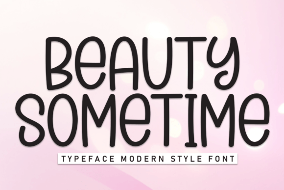 Beauty Sometime: A Handwritten Typeface for Editorial Calm