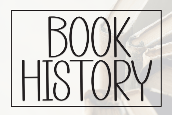 Book History: A Charming Handwritten Font for Crafters