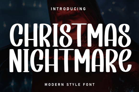 Chrismas Nightmare: A Script Font for Bold Campaigns