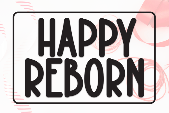 Happy Reborn: The Handwritten Font for Marketers