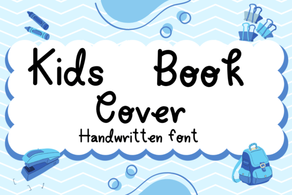 Kids Book Cover: A Friendly Handwritten Typeface