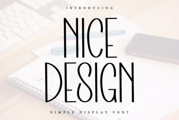 Nice Design: A Friendly Script Font for Web