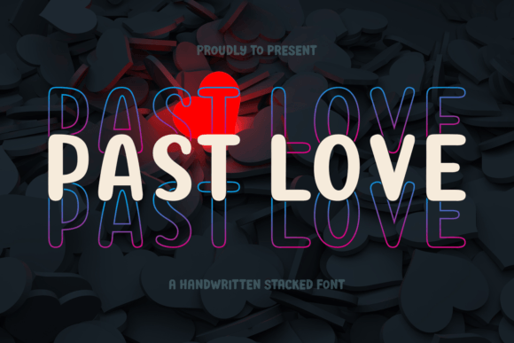 Past Love Font: A Sweet Handwritten Typeface for Brands