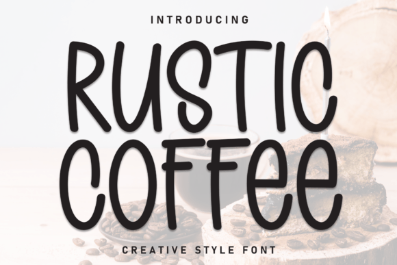 Rustic Coffee: A Handwritten Font for Bold Branding
