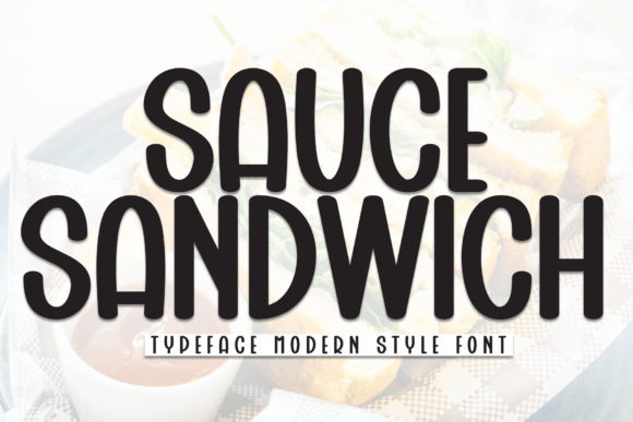 Sauce Sandwich: A Script Font for Bold Branding