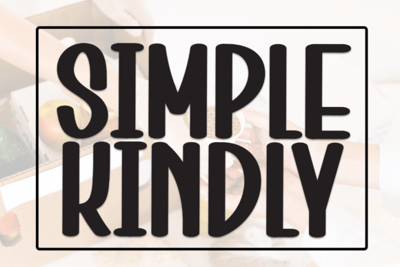Simple Kindly: A Gentle Script Typeface for Editorial Design