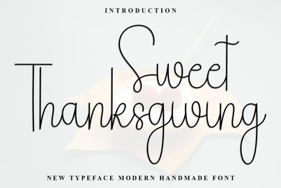 Sweet Thanksgiving Font for Branding