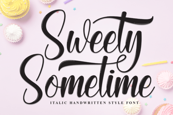 Sweety Sometime: The Handwritten Font for Marketers